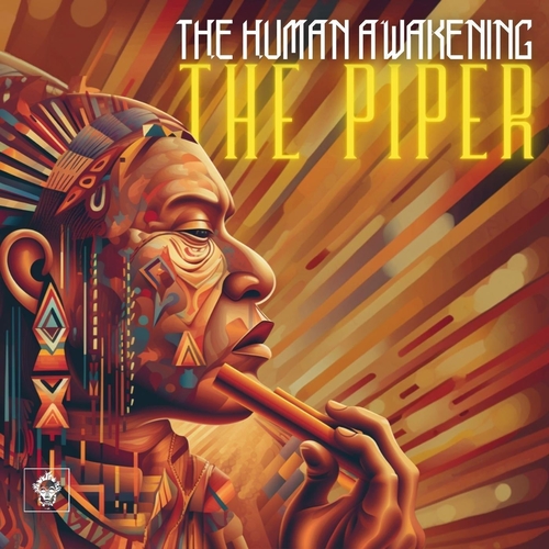 The Human Awakening - The Piper [MREC224]